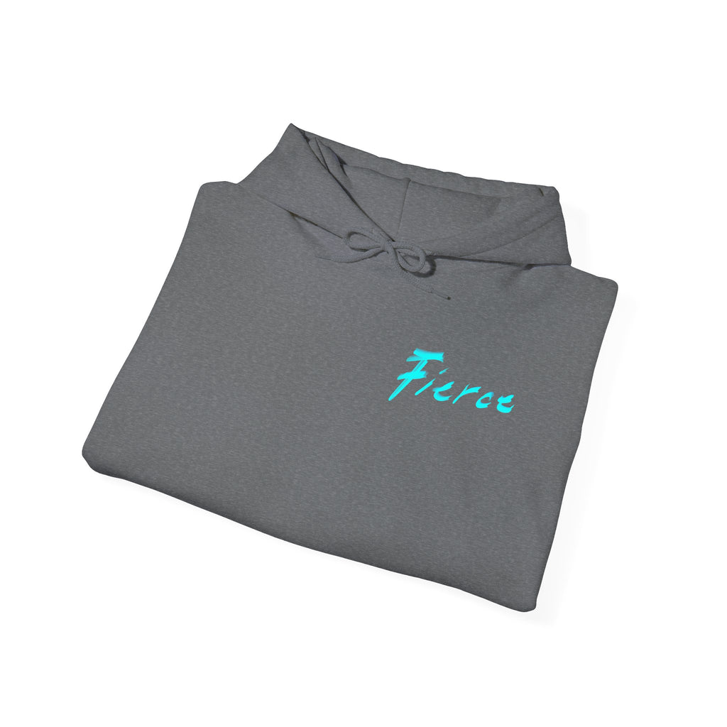 Fierce Hoodie
