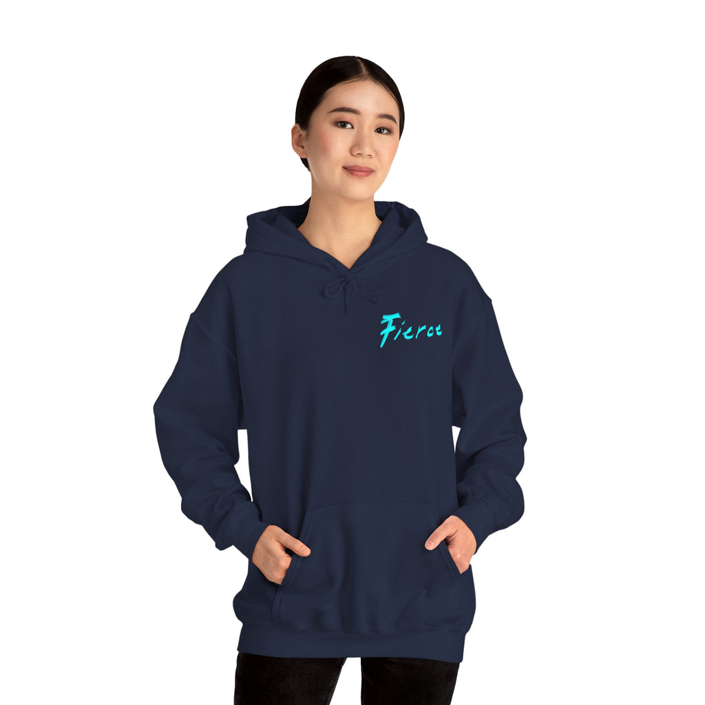 Fierce Hoodie
